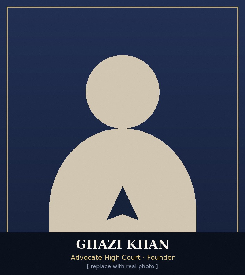 Ghazi Khan, Advocate High Court